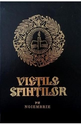 Vietile Sfintilor Pe Noiembrie von Manastirea Sihastria