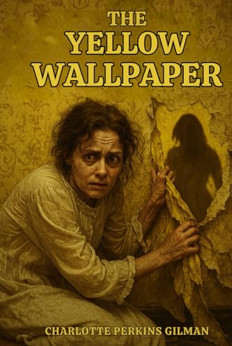 The Yellow Wallpaper The Yellow Wallpaper von Independently published