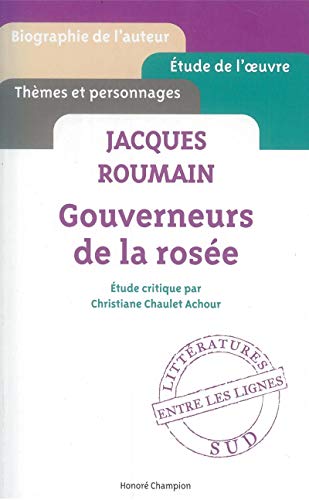 ""Gouverneurs de la rosée"" de Jacques Roumain. Étude critique.
