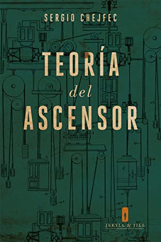 TEORIA DEL ASCENSOR von JEKYLL & JILL