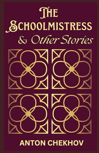 The Schoolmistress and Other Stories The Schoolmistress and Other Stories von Independently published
