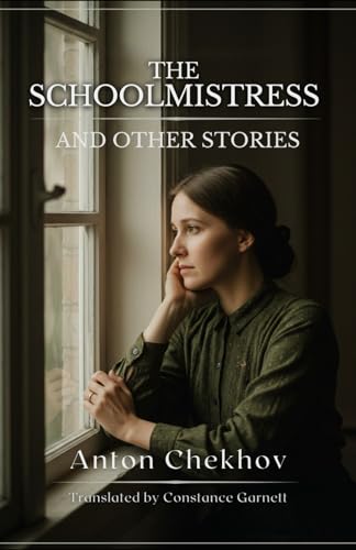 The Schoolmistress and Other Stories The Schoolmistress and Other Stories von Independently published