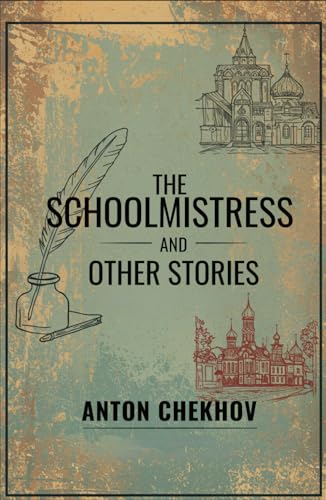 The Schoolmistress and Other Stories The Schoolmistress and Other Stories von Independently published