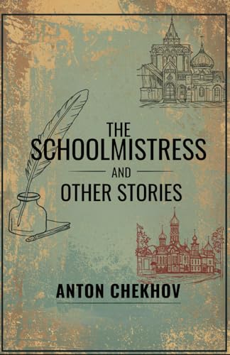 The Schoolmistress and Other Stories The Schoolmistress and Other Stories von Independently published