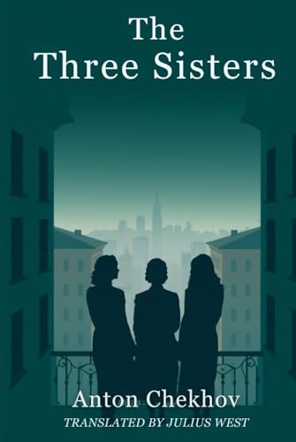 The Three Sisters The Three Sisters von Independently published