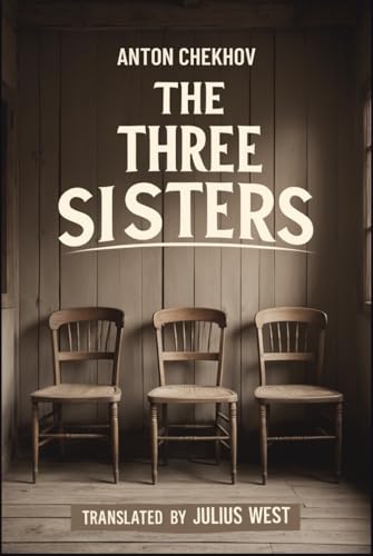 The Three Sisters The Three Sisters von Independently published