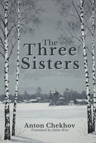 The Three Sisters The Three Sisters von Independently published