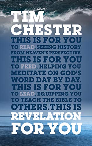 Revelation For You: Seeing history from heaven's perspective (God's Word for You) von Good Book Co