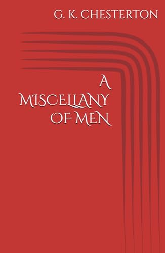A MISCELLANY OF MEN A MISCELLANY OF MEN von Independently published