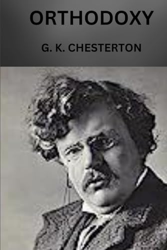 ORTHODOXY ORTHODOXY von Independently published