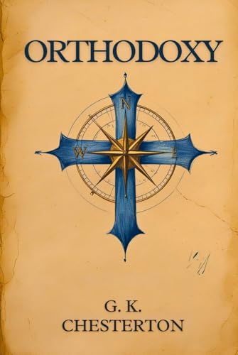 ORTHODOXY ORTHODOXY von Independently published