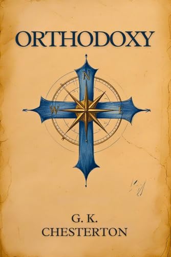 ORTHODOXY ORTHODOXY von Independently published