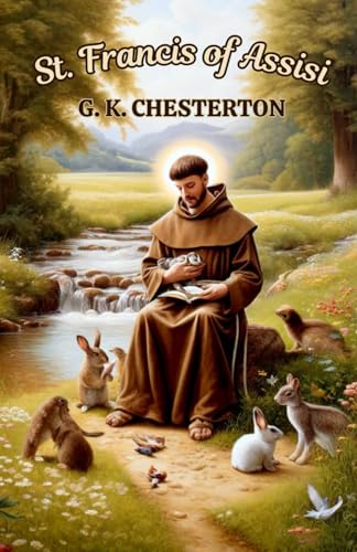 St. Francis of Assisi St. Francis of Assisi von Independently published