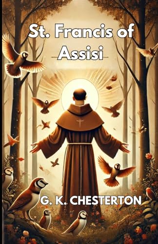 St. Francis of Assisi St. Francis of Assisi von Independently published