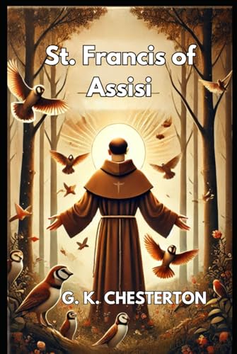 St. Francis of Assisi St. Francis of Assisi von Independently published