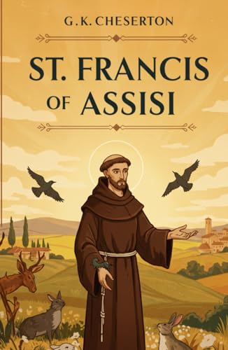 St. Francis of Assisi St. Francis of Assisi von Independently published