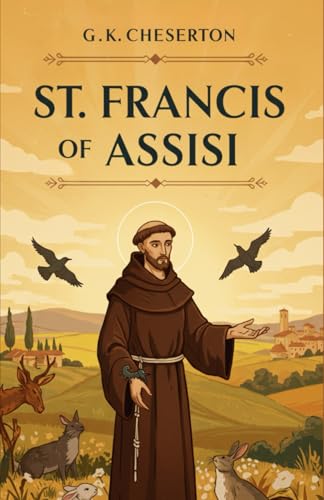 St. Francis of Assisi St. Francis of Assisi von Independently published