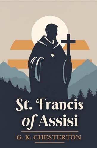 St. Francis of Assisi St. Francis of Assisi von Independently published