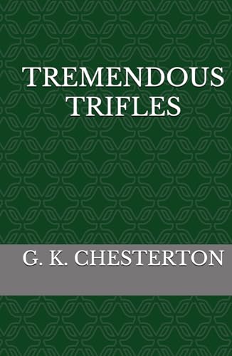 TREMENDOUS TRIFLES TREMENDOUS TRIFLES von Independently published