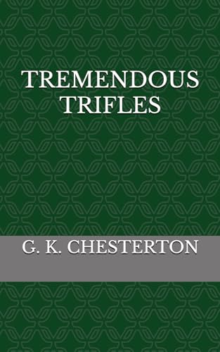 TREMENDOUS TRIFLES TREMENDOUS TRIFLES von Independently published