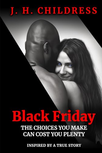 Black Friday: The Choices You Make Can Cost You Plenty von Success Publications Sar