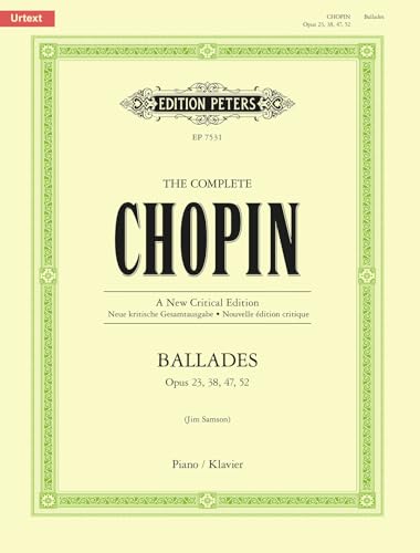 BALLADES OPP 23 38 47 52: Sheet (Complete Chopin - a New Critical Edition) von EDITION PETERS