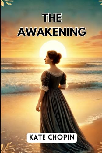 The Awakening von Independently published
