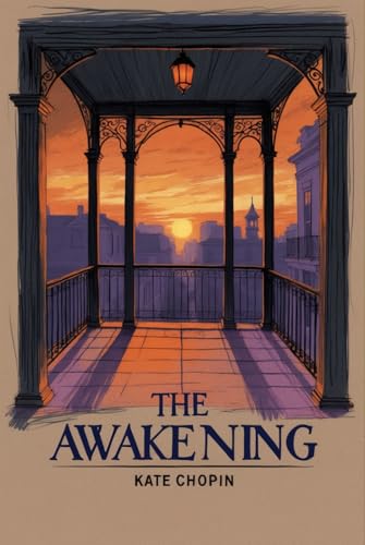 The Awakening von Independently published