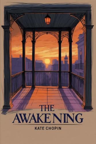The Awakening von Independently published