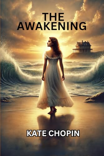The Awakening von Independently published
