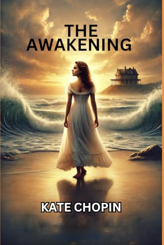 The Awakening von Independently published