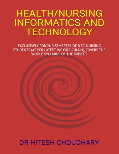 HEALTH/NURSING INFORMATICS AND TECHNOLOGY von OWN IMPRINT
