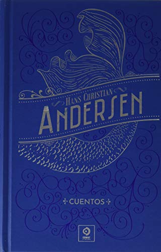 CUENTOS HANS CHRISTIAN ANDERSEN (PIEL DE CLÁSICOS)