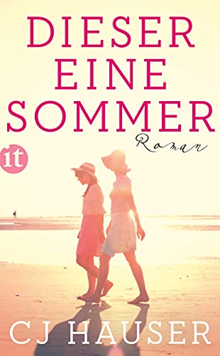 Dieser eine Sommer: Roman (insel taschenbuch) von Insel Verlag