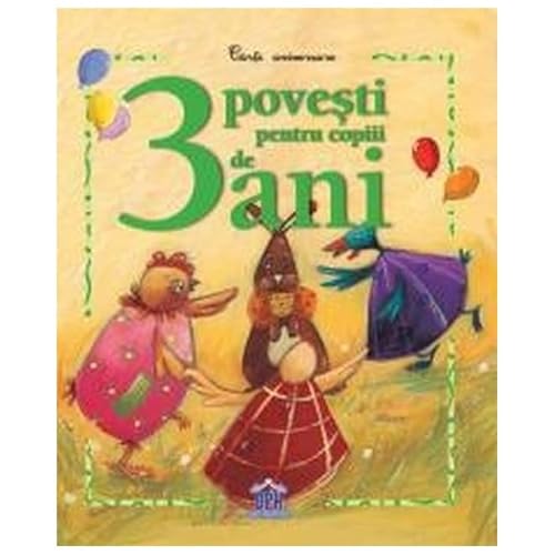 3 Povesti Pentru Copiii De 3 Ani von Didactica Publishing House