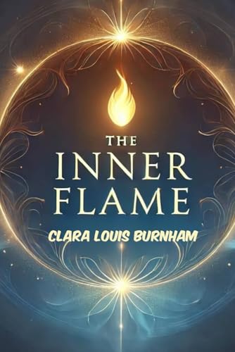 The Inner Flame A Novel von Independently published