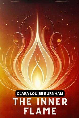The Inner Flame von Independently published