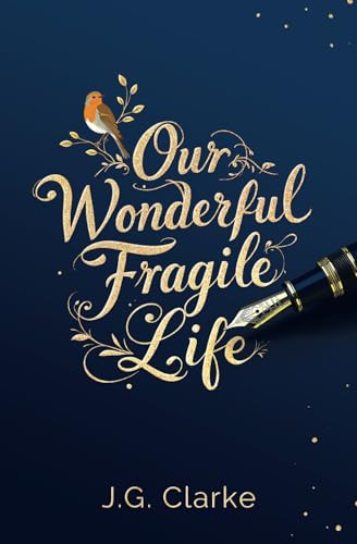 OUR WONDERFUL FRAGILE LIFE von Maurice Wylie Media
