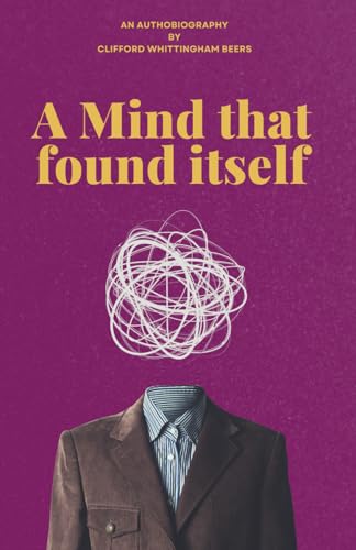 A Mind That Found Itself von Independently published