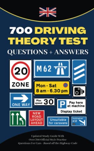 700 Driving Theory Test Questions & Answers: Updated Study Guide With Over 700 Official Style Practise Questions For Cars - Based Off the Highway Code von PublishDrive