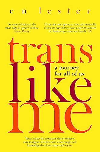 Trans Like Me: 'An essential voice at the razor edge of gender politics' Laurie Penny von Virago