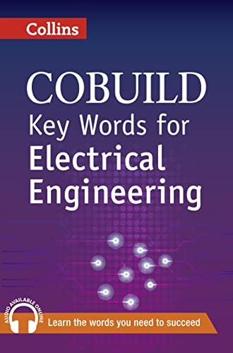 Key Words for Electrical Engineering: B1+ (Collins COBUILD Key Words) von HarperCollins