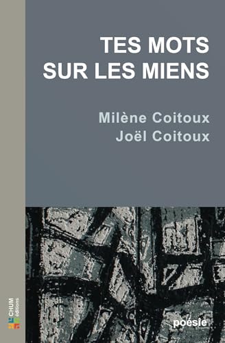 Tes mots sur les miens von CHUM