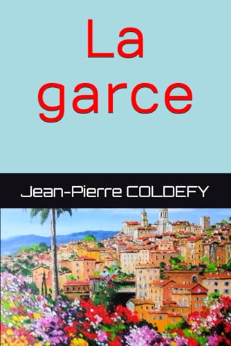 La garce von Independently published