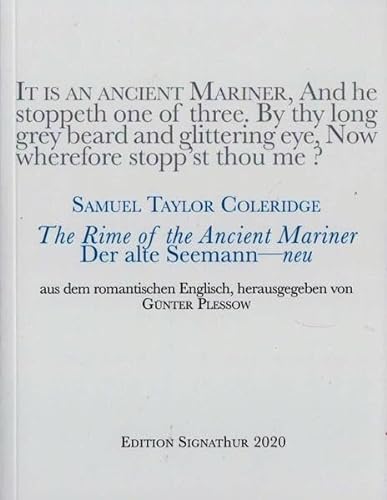 THE RIME OF THE ANCIENT MARINER -- DER ALTE SEEMANN, neu: Aus dem romantischen Englisch von Günter Plessow