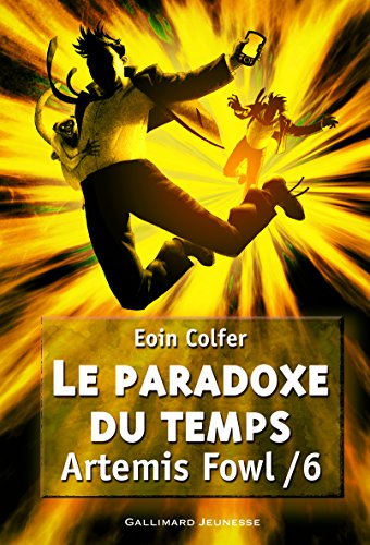 Artemis Fowl French: Artemis Fowl 6 von Gallimard Jeunesse