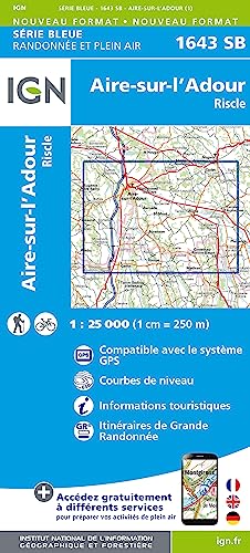 1643SB Airesue-l'Adour. Riscle (Série Bleue, Band 1643) von IGN Institut Geographique National
