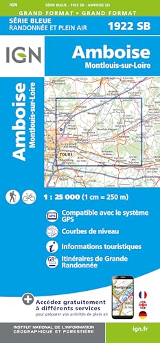1922SB Amboise Montlouis-sur-Loire: 1:25000 (Série Bleue, Band 1922) 1922SB Amboise Montlouis-sur-Loire: 1:25000 (Série Bleue, Band 1922) von IGN Frankreich