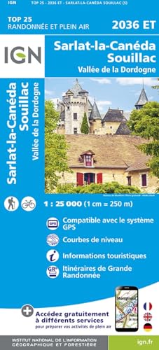 2036ET Sarlat Souillac Vallée de la Dorgogne: 1:25000 (TOP 25)