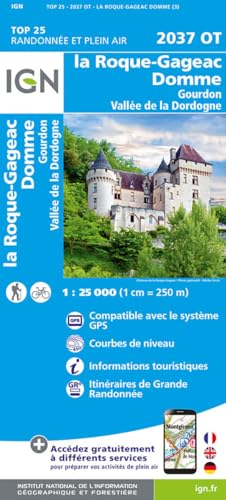 2037OT La Roque-Gageac Domme.Gourdon Vallée de la Dordogne: 1:25000 (TOP 25) 2037OT La Roque-Gageac Domme.Gourdon Vallée de la Dordogne: 1:25000 (TOP 25) von IGN Frankreich